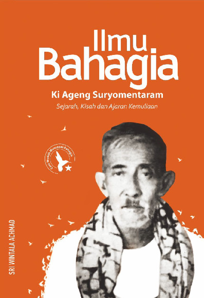 Sampul buku Ilmu Bahagia Ki Agen...